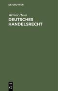 Heun |  Deutsches Handelsrecht | eBook | Sack Fachmedien