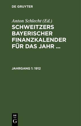 Schlecht | 1912 | E-Book | sack.de