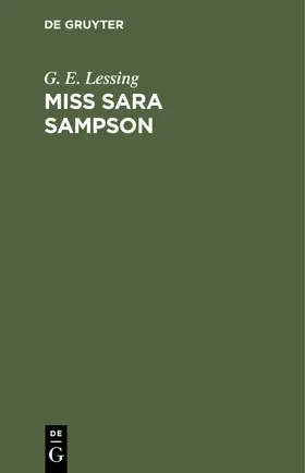Lessing | Miss Sara Sampson | Buch | 978-3-11-243017-0 | sack.de