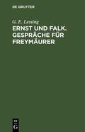 Lessing |  Ernst und Falk. Gespräche für Freymäurer | eBook | Sack Fachmedien