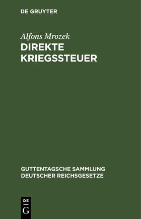 Mrozek | Direkte Kriegssteuer | E-Book | sack.de