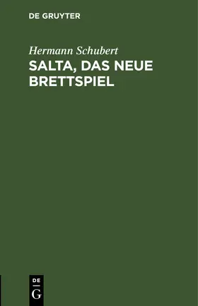Schubert |  Salta, das neue Brettspiel | eBook | Sack Fachmedien