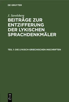 Savelsberg | Die lykisch-griechischen Inschriften | E-Book | www.sack.de
