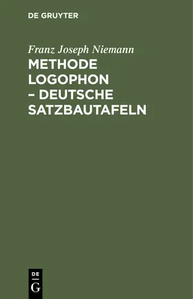 Niemann | Methode Logophon - Deutsche Satzbautafeln | Buch | 978-3-11-243569-4 | www.sack.de