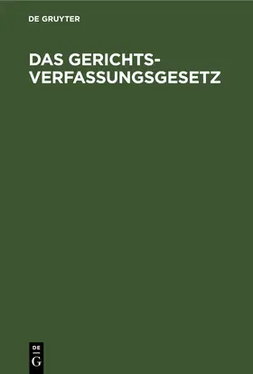 Das Gerichtsverfassungsgesetz | E-Book | sack.de