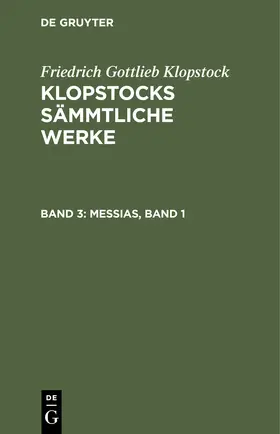 Klopstock | Messias, Band 1 | Buch | 978-3-11-243745-2 | www.sack.de