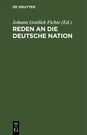 Fichte | Reden an die deutsche Nation | E-Book | www.sack.de
