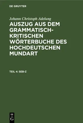 Adelung |  Seb-Z | eBook | Sack Fachmedien