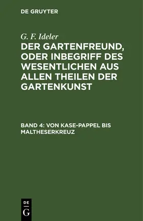 Ideler |  Von Kase-Pappel bis Maltheserkreuz | Buch |  Sack Fachmedien