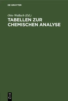 Wallach |  Tabellen zur chemischen Analyse | eBook | Sack Fachmedien