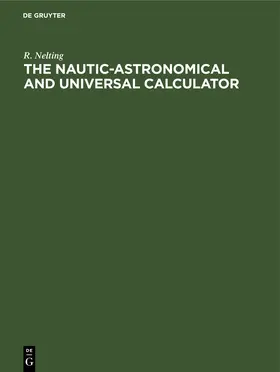 Nelting | The Nautic-Astronomical and Universal Calculator | E-Book | sack.de