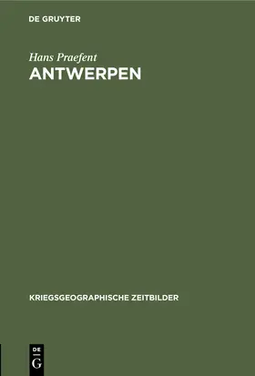 Praefent | Antwerpen | Buch | 978-3-11-244477-1 | sack.de