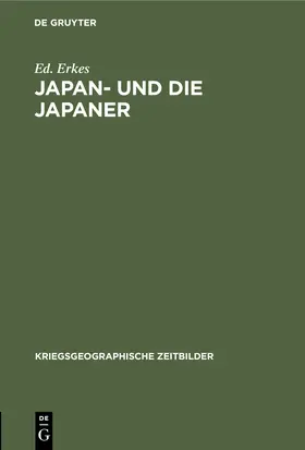 Erkes |  Japan- und die Japaner | Buch |  Sack Fachmedien