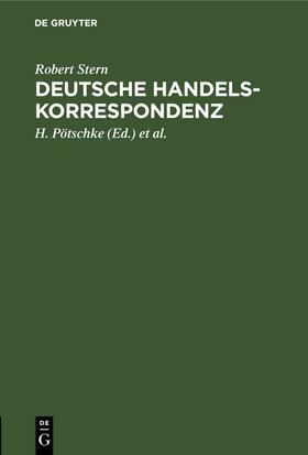 Stern / Herget / Pötschke | Deutsche Handelskorrespondenz | Buch | 978-3-11-244559-4 | sack.de