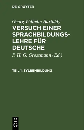 Grossmann / Bartoldy |  Sylbenbildung | eBook | Sack Fachmedien