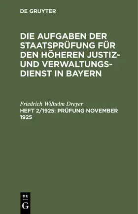 Dreyer |  Prüfung November 1925 | Buch |  Sack Fachmedien