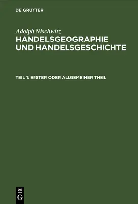 Nischwitz |  Erster oder allgemeiner Theil | eBook | Sack Fachmedien