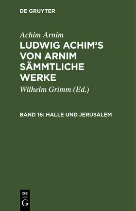 Grimm / Arnim |  Halle und Jerusalem | eBook | Sack Fachmedien
