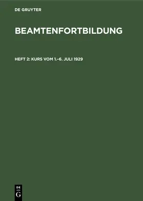  Kurs vom 1.-6. Juli 1929 | Buch |  Sack Fachmedien