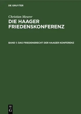 Meurer | Das Friedensrecht der Haager Konferenz | E-Book | www.sack.de