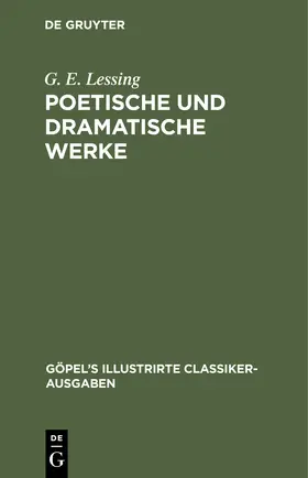 Lessing |  Poetische und dramatische Werke | Buch |  Sack Fachmedien