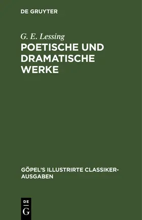 Lessing | Poetische und dramatische Werke | E-Book | www.sack.de