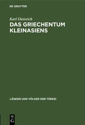 Dieterich | Das Griechentum Kleinasiens | E-Book | www.sack.de