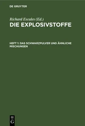 Escales |  Das Schwarzpulver und ähnliche Mischungen | eBook | Sack Fachmedien