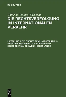 Loewenfeld / Reuling | Deutsches Reich, Oesterreich-Ungarn einschliesslich Bosnien und Herzegowina, Schweiz, Niederlande | Buch | 978-3-11-245253-0 | www.sack.de