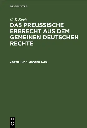 Koch | (Bogen 1-49.) | Buch | 978-3-11-245257-8 | www.sack.de