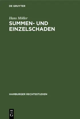 Möller |  Summen- und Einzelschaden | eBook | Sack Fachmedien