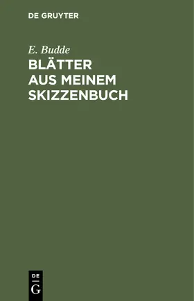 Budde |  Blätter aus meinem Skizzenbuch | Buch |  Sack Fachmedien