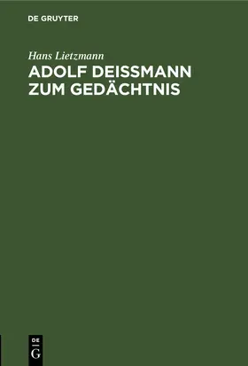 Lietzmann | Adolf Deißmann zum Gedächtnis | E-Book | www.sack.de