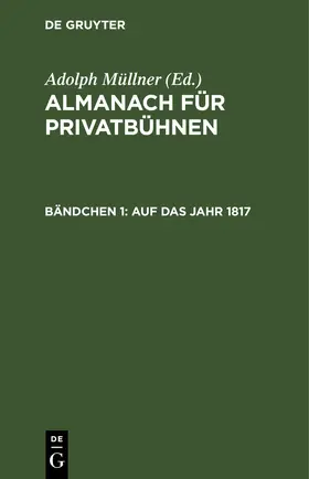Müllner |  Auf das Jahr 1817 | eBook | Sack Fachmedien
