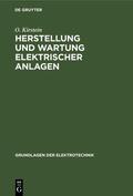 Kirstein |  Herstellung und Wartung elektrischer Anlagen | Buch |  Sack Fachmedien