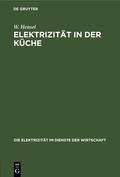 Hensel |  Elektrizität in der Küche | eBook | Sack Fachmedien