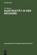 Hensel |  Elektrizität in der Bäckerei | Buch |  Sack Fachmedien