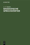 Yahuda |  Bagdadische Sprichwörter | Buch |  Sack Fachmedien