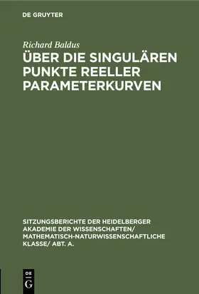 Baldus |  Über die singulären Punkte reeller Parameterkurven | Buch |  Sack Fachmedien