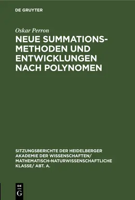 Perron |  Neue Summationsmethoden und Entwicklungen nach Polynomen | eBook | Sack Fachmedien