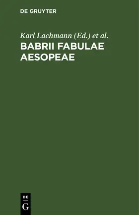 Meineke / Lachmann |  Babrii Fabulae Aesopeae | Buch |  Sack Fachmedien