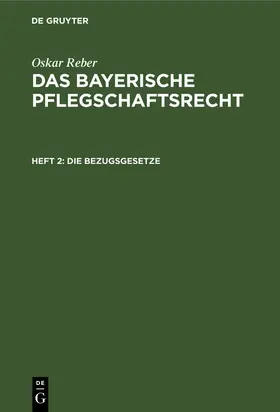 Reber |  Die Bezugsgesetze | Buch |  Sack Fachmedien