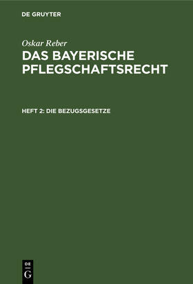 Reber | Die Bezugsgesetze | E-Book | sack.de