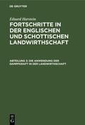 Harstein |  Die Anwendung der Dampfkraft in der Landwirthschaft | eBook | Sack Fachmedien