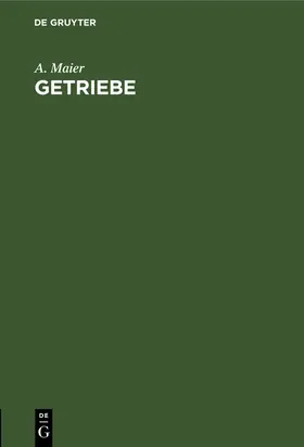 Maier | Getriebe | Buch | 978-3-11-246383-3 | www.sack.de