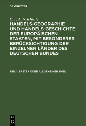 Nischwitz | Erster oder allgemeiner Theil | Buch | 978-3-11-246485-4 | sack.de