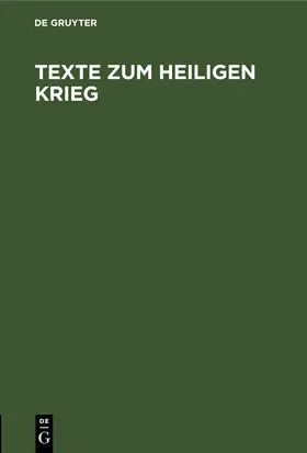  Texte zum Heiligen Krieg | eBook | Sack Fachmedien