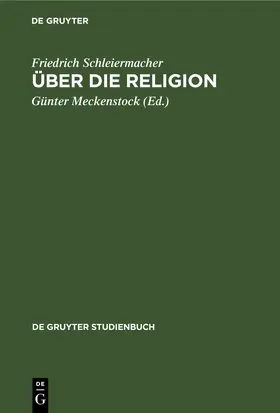 Schleiermacher / Meckenstock |  Über die Religion | eBook | Sack Fachmedien