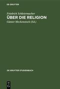 Schleiermacher / Meckenstock |  Über die Religion | eBook | Sack Fachmedien