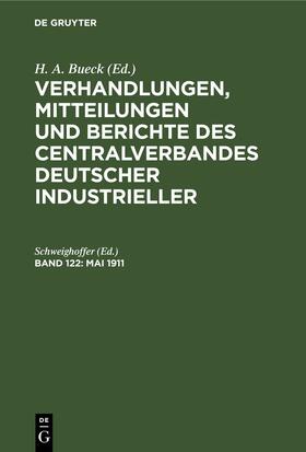 Schweighoffer | Mai 1911 | Buch | 978-3-11-246767-1 | sack.de